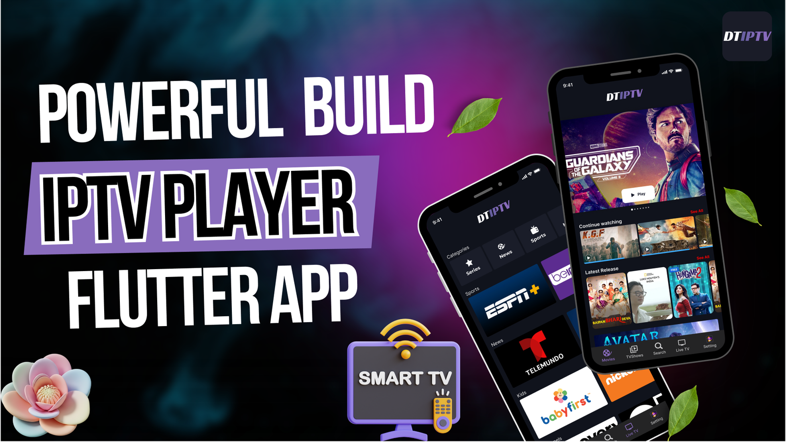 DTIPTV - Ultimate IPTV Flutter App for Android & iOS